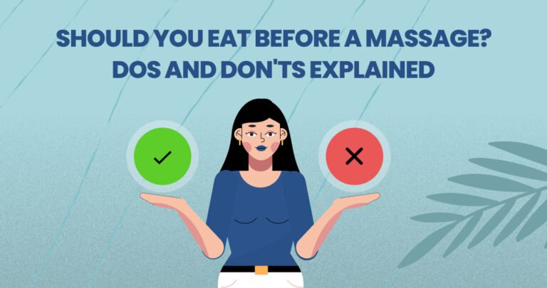 Should You Eat Before A Massage