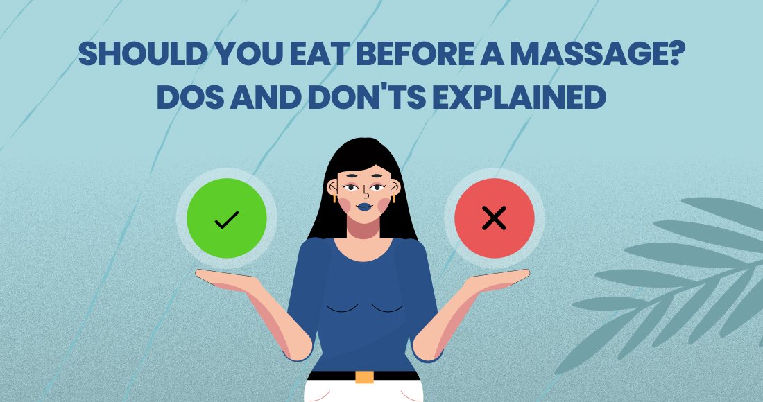 Should You Eat Before A Massage